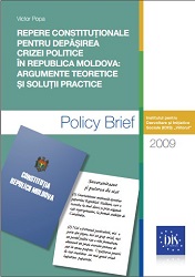 Constitutional landmarks for overcoming the political crisis in the Republic of Moldova: Theoretical arguments and practical solutions